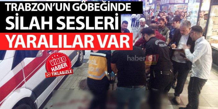 Trabzon'un göbeğinde silah sesleri! 2 kişi vuruldu