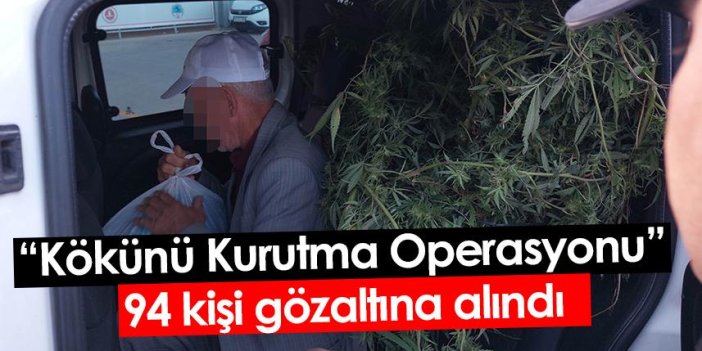 Samsun'da Kökünü Kurutma Operasyonu: 94 gözaltı