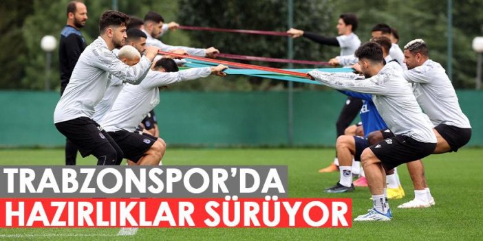 Trabzonspor, Kasımpaşa maçı hazırlıklarını sürdürdü