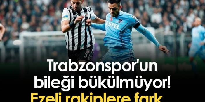 Trabzonspor'un bileği bükülmüyor! Ezeli rakiplere fark...