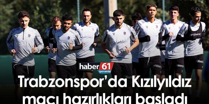 Trabzonspor’da Kızılyıldız maçı hazırlıkları başladı