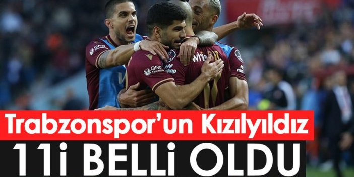 Trabzonspor'un Kızılyıldız 11'i belli oldu
