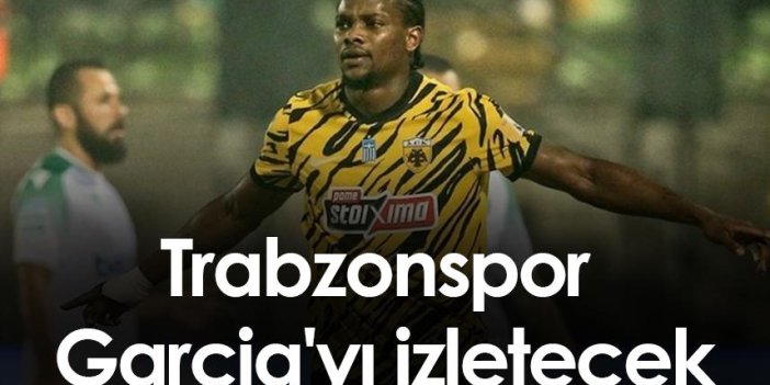 Trabzonspor Levi Garcia'yı izletecek