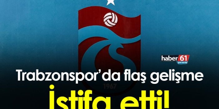 Trabzonspor’da İstifa! Serdar Ekrem Şirin görevi bıraktı