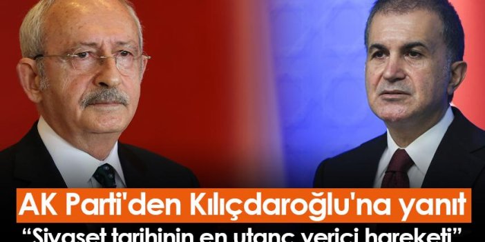 AK Parti'den Kılıçdaroğlu'na yanıt: Siyaset tarihinin en utanç verici hareketi