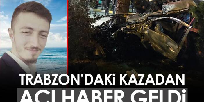 Trabzon'daki kazada ağır yaralı sürücü kurtarılamadı.