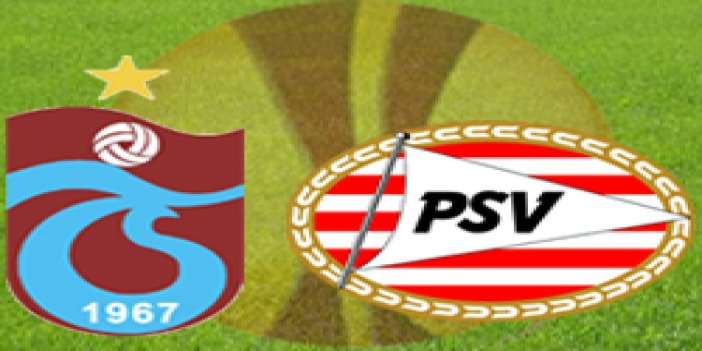 PSV'lilerin gözünde Trabzon