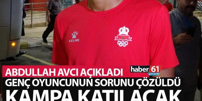 Trabzonspor'da sıcak gelişme! Genç futbolcunun sorunu çözüldü kampa geliyor