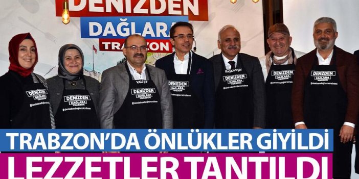 Trabzon'da  bürokrasi önlüğü giydi yöresel lezzetler tanıtıldı