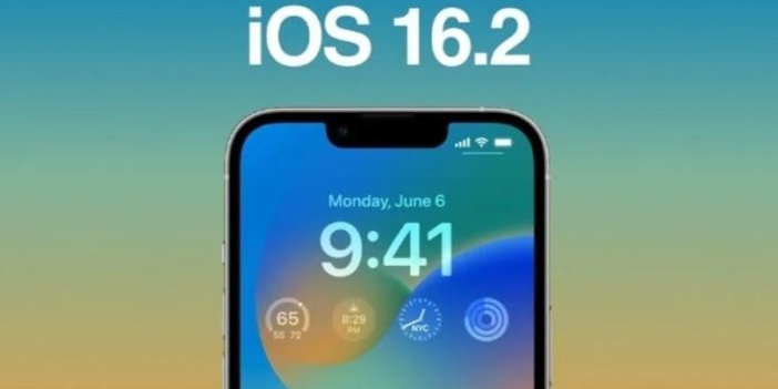 iOS 16.2 güncellemesi kullanıcılara sunuldu
