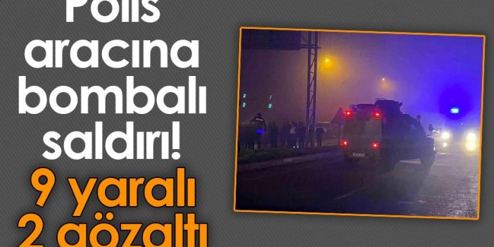 Diyarbakır'da polis aracına bombalı saldırı! 9 yaralı, 2 gözaltı