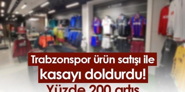Trabzonspor ürün satışı ile kasayı doldurdu! Yüzde 200 artış