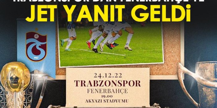 Trabzonspor'dan Fenerbahçe'ye jet yanıt