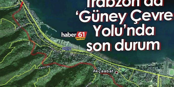 Trabzon’da Güney Çevre Yolu’nda son durum