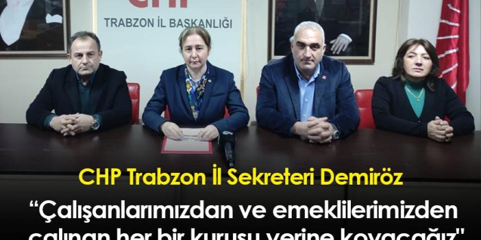 CHP Trabzon'dan memur ve emekli zammı açıklaması: 5500 TL ile kim geçinebilir?