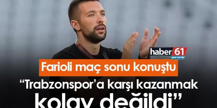Francesco Farioli: “Trabzonspor’a karşı kazanmak kolay değildi”