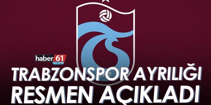 Trabzonspor Yusuf Erdoğan ayrılığını resmen açıkladı!