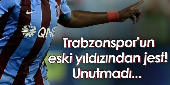 Trabzonspor'un eski yıldızından jest! Unutmadı...