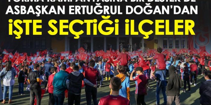 Ertuğrul Doğan da Trabzonspor forma kampanyasına destek verdi! İşte seçtiği ilçeler