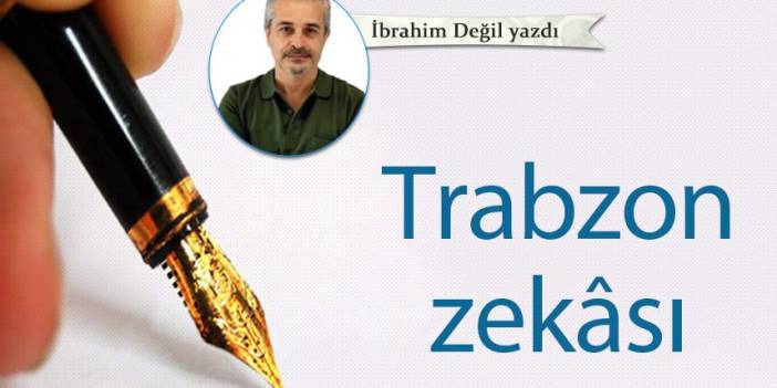 Trabzon zekâsı