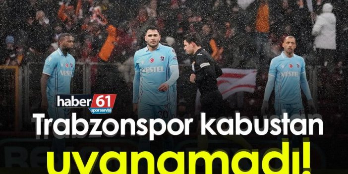 Trabzonspor kabustan uyanamadı