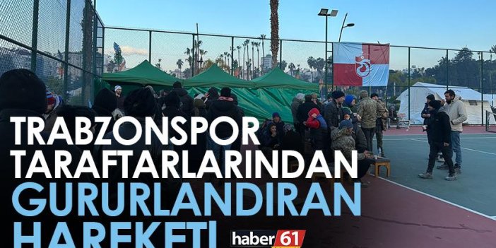 Trabzonspor taraftarlarından gururlandıran hareket! Depremzedeler için aşevi