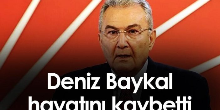 CHP eski Genel Başkanı Deniz Baykal hayatını kaybetti! Deniz Baykal kimdir?