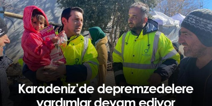 Trabzon ve çevre illerde depremzedelere yardım devam ediyor