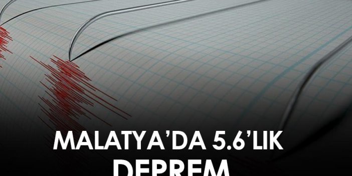 Malatya'da 5.6'lık deprem!