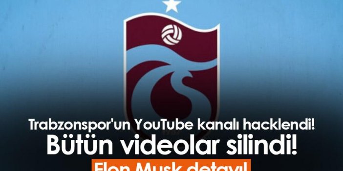 Trabzonspor'un YouTube kanalı hacklendi! Bütün videolar silindi!