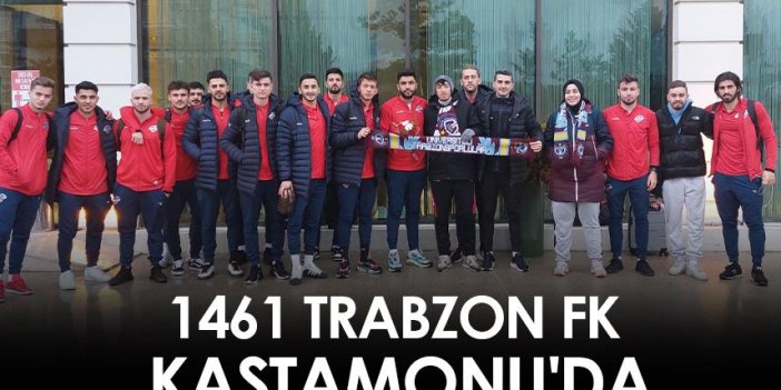1461 Trabzon FK Kastamonu'da