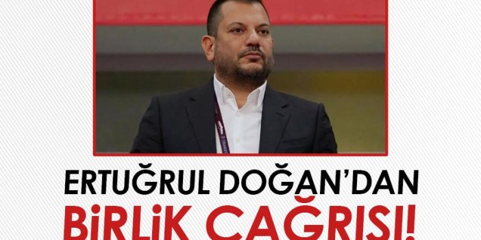 Trabzonspor'da Ertuğrul Doğan'dan birlik çağrısı!