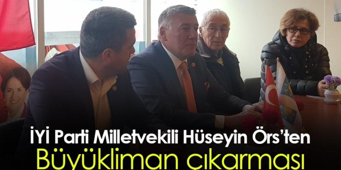 İYİ Parti Trabzon Milletvekili Hüseyin Örs'ten Büyükliman çıkarması