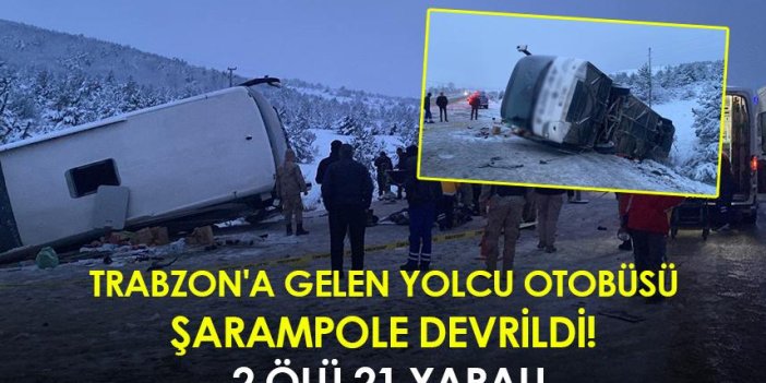 Trabzon'a gelen yolcu otobüsü şarampole devrildi! 2 ölü 21 yaralı