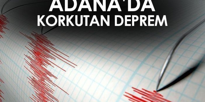 Adana'da 3,8 büyüklüğünde deprem!