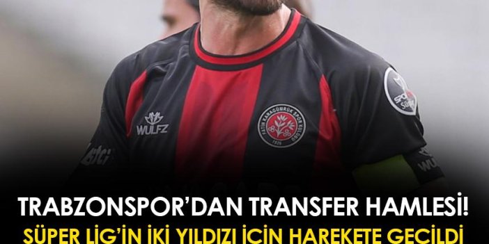 Trabzonspor'dan çifte transfer hamlesi! Harekete geçildi
