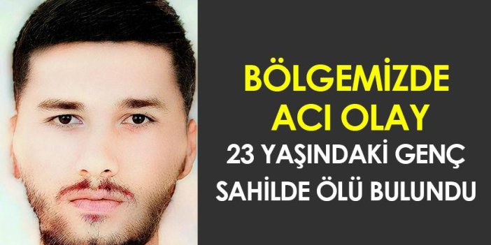 Samsun'da acı olay! 23 yaşındaki genç ölü bulundu