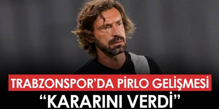 Trabzonspor'da Pirlo gelişmesi! "Kararını verdi"