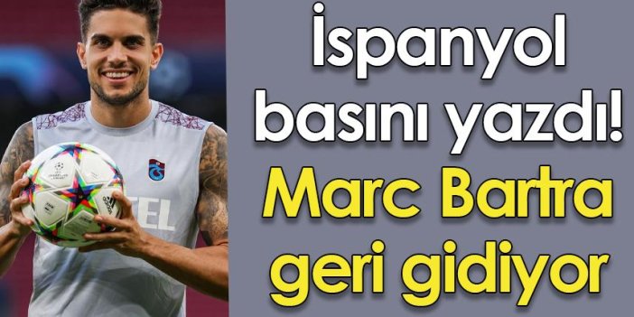 İspanyol basını yazdı! Trabzonspor'un yıldızı geri gidiyor