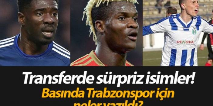 Trabzonspor transfer haberleri - 08.06.2019