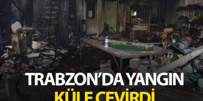 Trabzon'da hediyelik eşya dükkanı alevlere teslim oldu