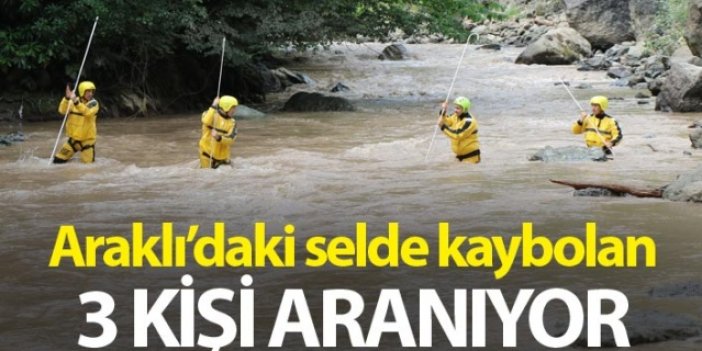 Araklı'da selde kaybolan 3 kişi aranıyor