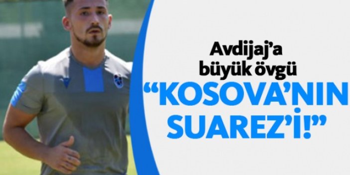 Avdijaj'a büyük övgü: Kosova'nın Suarez'i