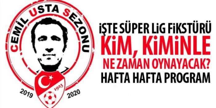 2019-2020 Cemil Usta Sezonu Süper Lig Fikstürü
