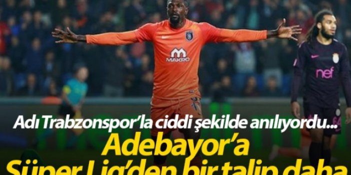 Adebayor'a Süper Lig'den bir talip daha
