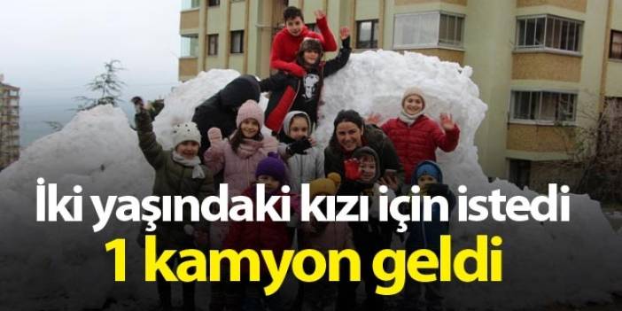 3 yıldır kar yağmayan Trabzon'a kamyonla kar getirdiler
