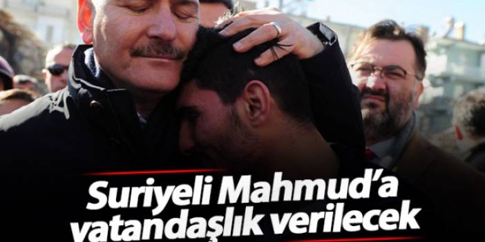 Suriyeli Mahmud'a vatandaşlık verilecek.