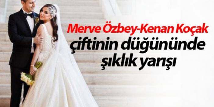 Merve Özbey-Kenan Koçak çiftinin düğününde şıklık yarışı