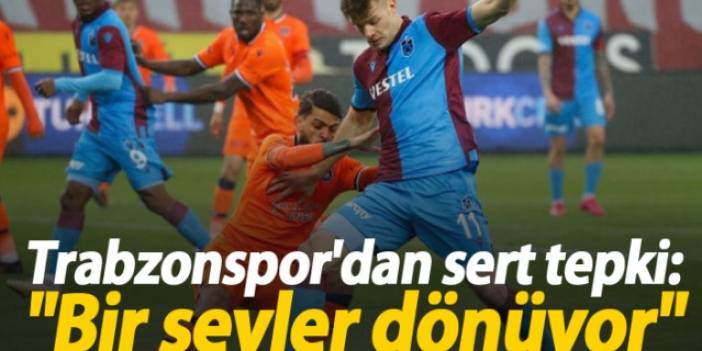 Trabzonspor'dan sert çıkış: Bir şeyler dönüyor