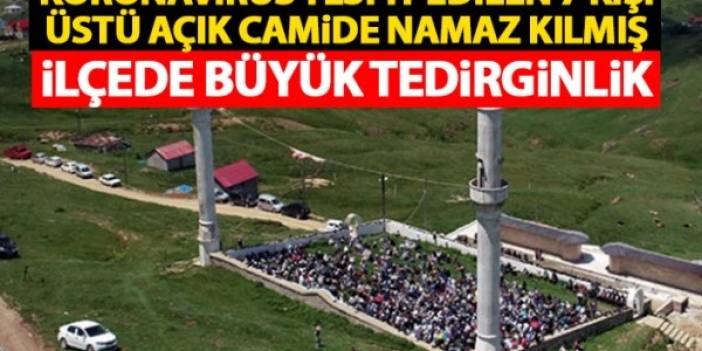 Trabzon'da koronavirüs tespit edilen 7 kişi bu camide namaz kılmış